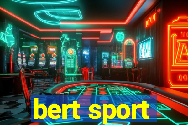 bert sport